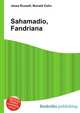 Sahamadio, Fandriana, Jesse Russell,Ronald Cohn 