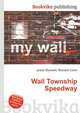 Wall Township Speedway, Jesse Russell,Ronald Cohn 