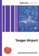 Yeager Airport, Jesse Russell,Ronald Cohn 