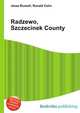 Radzewo, Szczecinek County, Jesse Russell,Ronald Cohn 