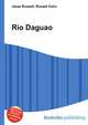 Rio Daguao, Jesse Russell,Ronald Cohn 