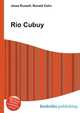 Rio Cubuy, Jesse Russell,Ronald Cohn 