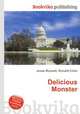 Delicious Monster, Jesse Russell,Ronald Cohn 