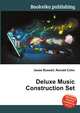 Deluxe Music Construction Set, Jesse Russell,Ronald Cohn 