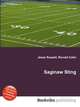 Saginaw Sting, Jesse Russell,Ronald Cohn 