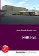 NHK Hall, Jesse Russell,Ronald Cohn 