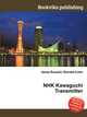 NHK Kawaguchi Transmitter, Jesse Russell,Ronald Cohn 