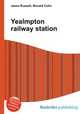 Yealmpton railway station, Jesse Russell,Ronald Cohn 