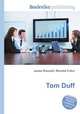 Tom Duff, Jesse Russell,Ronald Cohn 