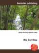 Rio Cerrillos, Jesse Russell,Ronald Cohn 