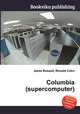 Columbia (supercomputer), Jesse Russell,Ronald Cohn 