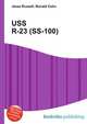 USS R-23 (SS-100), Jesse Russell,Ronald Cohn 