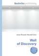 Wall of Discovery, Jesse Russell,Ronald Cohn 