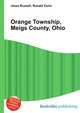 Orange Township, Meigs County, Ohio, Jesse Russell,Ronald Cohn 