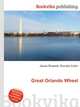 Great Orlando Wheel, Jesse Russell,Ronald Cohn 