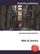 Wall of Jericho, Jesse Russell,Ronald Cohn 