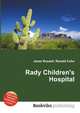 Rady Children's Hospital, Jesse Russell,Ronald Cohn 