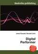 Digital Performer, Jesse Russell,Ronald Cohn 