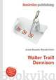 Walter Traill Dennison, Jesse Russell,Ronald Cohn 