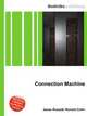 Connection Machine, Jesse Russell,Ronald Cohn 
