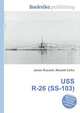 USS R-26 (SS-103), Jesse Russell,Ronald Cohn 