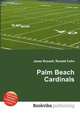 Palm Beach Cardinals, Jesse Russell,Ronald Cohn 