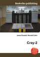 Cray-2, Jesse Russell,Ronald Cohn 