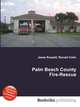 Palm Beach County Fire-Rescue, Jesse Russell,Ronald Cohn 