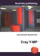Cray Y-MP, Jesse Russell,Ronald Cohn 