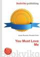 You Must Love Me, Jesse Russell,Ronald Cohn 