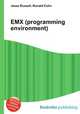 EMX (programming environment), Jesse Russell,Ronald Cohn 