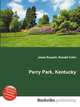 Perry Park, Kentucky, Jesse Russell,Ronald Cohn 