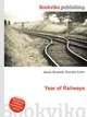 Year of Railways, Jesse Russell,Ronald Cohn 