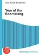 Year of tha Boomerang, Jesse Russell,Ronald Cohn 