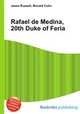 Rafael de Medina, 20th Duke of Feria, Jesse Russell,Ronald Cohn 