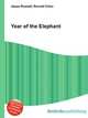 Year of the Elephant, Jesse Russell,Ronald Cohn 