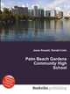 Palm Beach Gardens Community High School, Jesse Russell,Ronald Cohn 