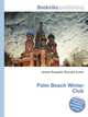 Palm Beach Winter Club, Jesse Russell,Ronald Cohn 