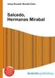 Salcedo, Hermanas Mirabal, Jesse Russell,Ronald Cohn 