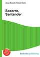 Socorro, Santander, Jesse Russell,Ronald Cohn 