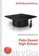 Palm Desert High School, Jesse Russell,Ronald Cohn 