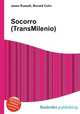 Socorro (TransMilenio), Jesse Russell,Ronald Cohn 