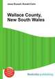 Wallace County, New South Wales, Jesse Russell,Ronald Cohn 