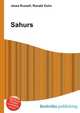 Sahurs, Jesse Russell,Ronald Cohn 
