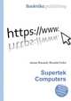 Supertek Computers, Jesse Russell,Ronald Cohn 