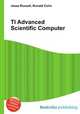 TI Advanced Scientific Computer, Jesse Russell,Ronald Cohn 