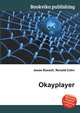 Okayplayer, Jesse Russell,Ronald Cohn 