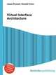 Virtual Interface Architecture, Jesse Russell,Ronald Cohn 