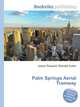Palm Springs Aerial Tramway, Jesse Russell,Ronald Cohn 