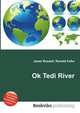 Ok Tedi River, Jesse Russell,Ronald Cohn 